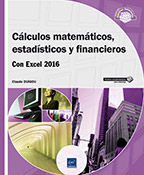 Extrait - Cálculos matemáticos, estadísticos y financieros Con Excel 2016
