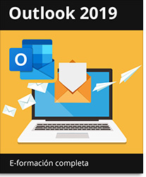 E-formación Outlook 2019 - Todas las funcionalidades de Outlook a su alcance - + el libro digital online Outlook 2019 GRATIS - Acceso ilimitado durante 1 año