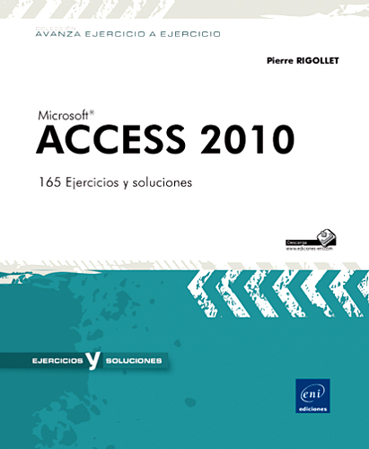 Access 2010 - 165 Ejercicios y soluciones
