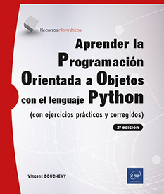Aprender Programación Orientada a Objetos con Python - (con ejercicios prácticos y corregidos) (3ª edición)