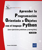 Aprender Programación Orientada a Objetos con Python (con ejercicios prácticos y corregidos) (3ª edición)