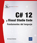 Extrait - C# 12 y Visual Studio Code Fundamentos del lenguaje
