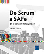 De Scrum a SAFe En el corazón de la agilidad