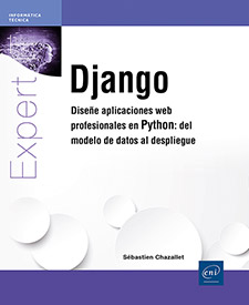 Django - Diseñe aplicaciones web profesionales en Python: del modelo de datos al despliegue