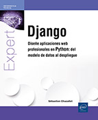 Django Diseñe aplicaciones web profesionales en Python: del modelo de datos al despliegue