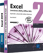 Excel (versiones 2019 y Office 365) Pack de 2 libros: Aprender y desarrollar tablas dinámicas