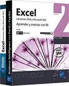 Excel (versiones 2024 y Microsoft 365) Pack de 2 libros: Aprender y avanzar con BI