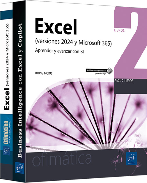 Excel (versiones 2024 y Microsoft 365) - Pack de 2 libros: Aprender y avanzar con BI