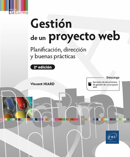 Gestión de un proyecto web - Planificación, dirección y buenas prácticas (2ª edición)