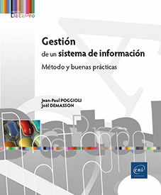 Gestión de un sistema de información - Método y buenas prácticas