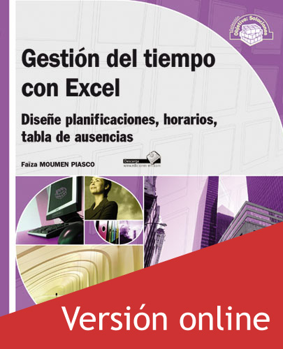 Gestión del tiempo con Excel - Diseñe planificaciones, horarios, tabla de ausencias - Versión online