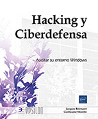 Hacking y Ciberdefensa Auditar su entorno Windows