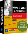 HTML5, CSS3 y JavaScript Pack de 2 libros:  Aprenda a desarrollar su interfaz Front End (2ª edición)
