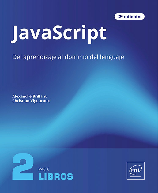 JavaScript - Pack de 2 libros : Del aprendizaje al dominio del lenguaje (2ª edición)