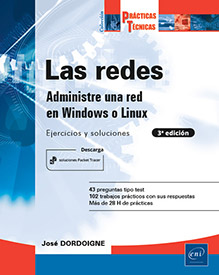 Extrait - Las redes Administre una red en Windows o Linux: Ejercicios y soluciones (3ª edición)