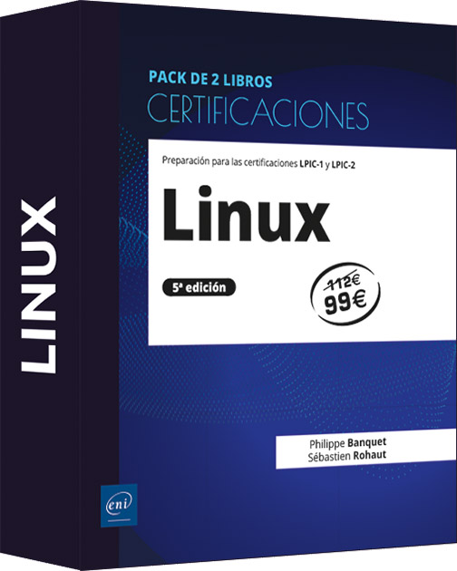 Linux - Pack de 2 libros: Preparación para las certificaciones LPIC-1 y LPIC-2 (5ª edición)