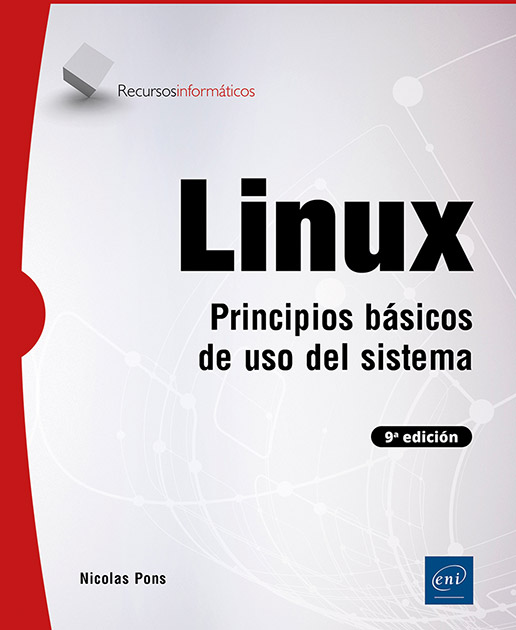 Linux - Principios básicos de uso del sistema (9ª edición)