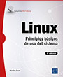 Linux Principios básicos de uso del sistema (9ª edición)