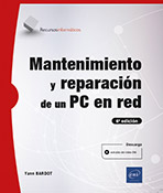 Extrait - Mantenimiento y reparación de un PC en red (6ª edición)	 