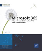 Extrait - Microsoft 365 Trabaje en línea con OneDrive, SharePoint, Teams, Planner y Outlook
