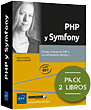 PHP y Symfony Pack de 2 libros: Domine el desarrollo PHP 8 con el framework Symfony 5