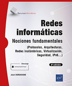 Extrait - Redes informáticas Nociones Fundamentales (8a edición) - (Protocolos, Arquitecturas, Redes inalámbricas...