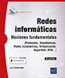 Redes informáticas Nociones Fundamentales (8a edición) - (Protocolos, Arquitecturas, Redes inalámbricas...