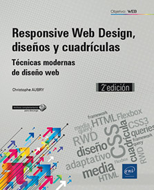 Extrait - Responsive Web Design, diseños y cuadrículas Técnicas modernas de diseño web (2ª edición)