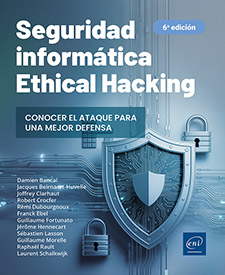 Extrait - Seguridad informática Ethical Hacking : Conocer el ataque para una mejor defensa (6ª edición)