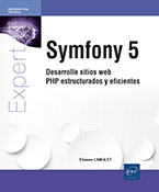 Extrait - Symfony 5 Desarrolle sitios web PHP estructurados y eficientes