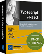 TypeScript y React Pack de 2 libros: Desarrollo de aplicaciones web Front End en JavaScript