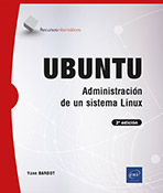 Extrait - Ubuntu Administración de un sistema Linux (2a edición)