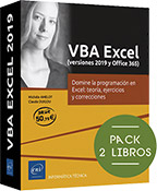 VBA Excel (versiones 2019 y Office 365) Pack de 2 libros: Domine la programación en Excel: teoría, ejercicios y correcciones