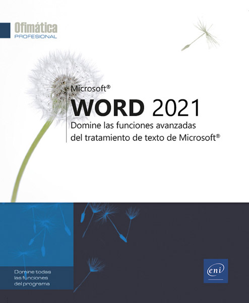 Word 2021 - Domine las funciones avanzadas del tratamiento de texto de Microsoft®