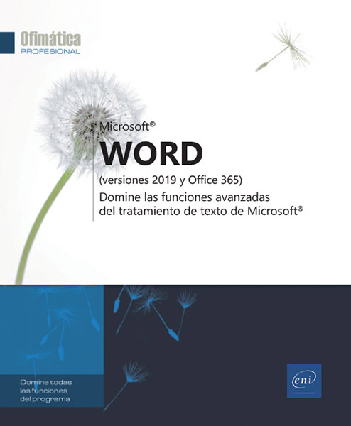 Libro Word (versiones 2019 y Office 365) - Domine las funciones avanzadas  del tratamiento de texto de Microsoft®