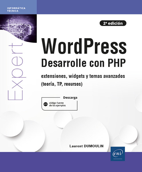 salvar Adicto Siete Libro WordPress - Desarrolle con PHP - extensiones, widgets y temas  avanzados (teoría, TP, recursos) (2ª edición)