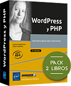WordPress y PHP Pack de 2 libros: Aprenda a desarrollar extensiones (2ª edición)