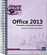 Office 2013 - Novedades y principales funciones Word, Excel, PowerPoint y Outlook